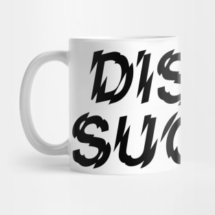 Disco Sucks! Mug